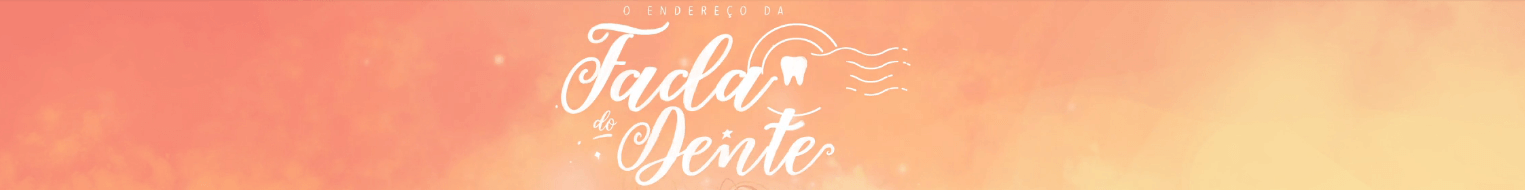 Endereço Fada do Dente